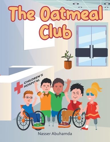 The Oatmeal club von AuthorHouse