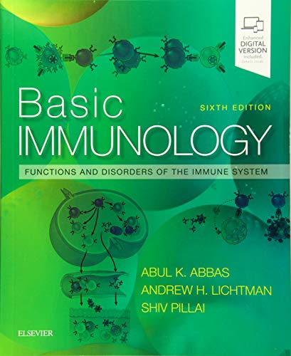 Basic Immunology: Functions and Disorders of the Immune System von Elsevier