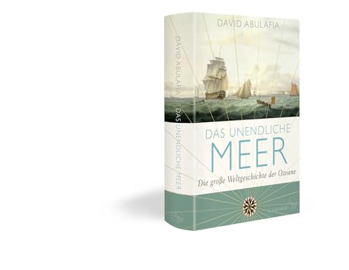 Das unendliche Meer – Die große Weltgeschichte der Ozeane von S. Fischer Verlag GmbH