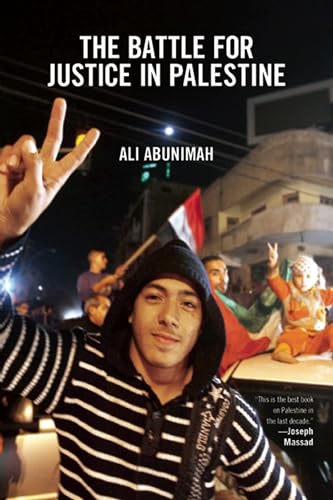 Battle for Justice in Palestine: The Case for a Single Democratic State in Palestine von Haymarket Books