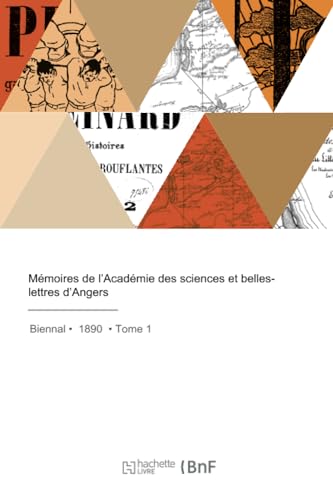 Mémoires de l'Académie des sciences et belles-lettres d'Angers von HACHETTE BNF