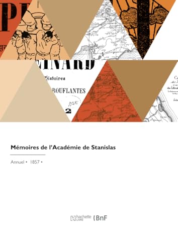 Mémoires de l'Académie de Stanislas von Hachette Livre BNF