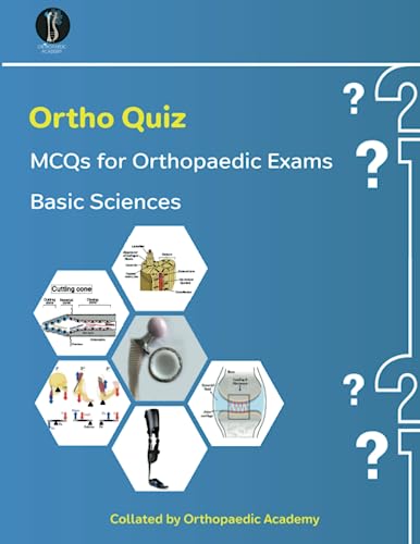 Ortho Quiz: Basic Sciences MCQs (Concise Orthopaedics)