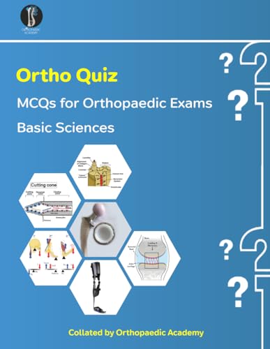 Ortho Quiz: Basic Sciences MCQs (Concise Orthopaedics)