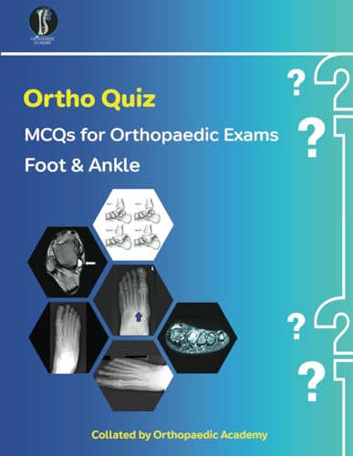 Ortho Quiz: Foot & Ankle (Concise Orthopaedics)