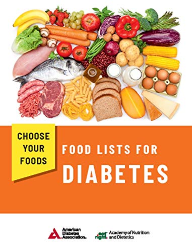 Choose Your Foods: Food Lists for Diabetes von American Diabetes Association