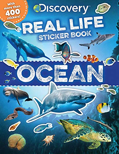 Discovery Real Life Sticker Book: Ocean (Discovery Real Life Sticker Books)