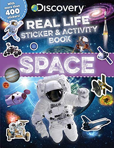 Discovery Real Life Sticker and Activity Book: Space (Discovery Real Life Sticker & Activity Book) von Silver Dolphin Books