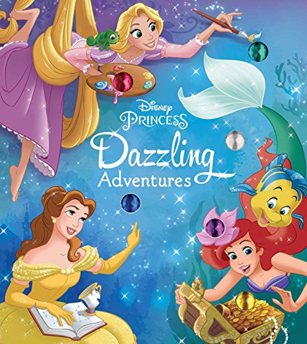 Disney Princess: Dazzling Adventures von Simon & Schuster