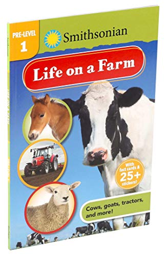 Smithsonian Reader Pre-Level 1: Life on a Farm (Smithsonian Leveled Readers)
