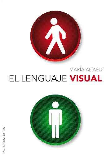 EL LENGUAJE VISUAL (Estética)