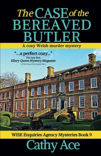The Case of the Bereaved Butler a cozy Welsh murder mystery full of twists (WISE Enquiries Agency Mysteries Book 9): A WISE Enquiries Agency cozy ... (Wise Enquiries Agency Mystery, Band 9) von Four Tails Publishing Ltd.