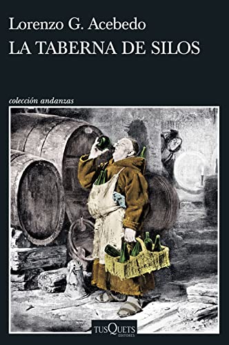 La taberna de Silos (Andanzas, Band 1)