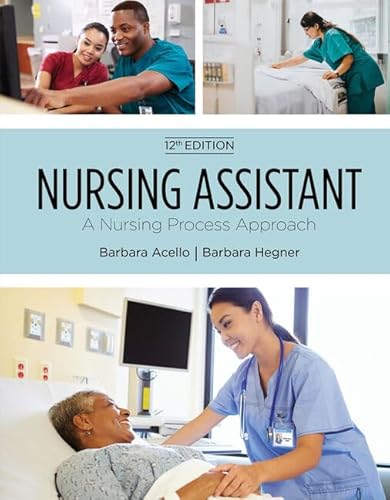 Nursing Assistant: A Nursing Process Approach (Mindtap Course List) von Cengage Learning