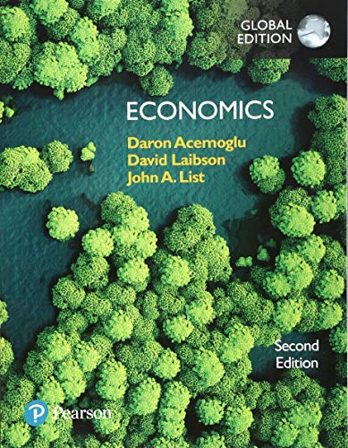 Economics, Global Edition: Global Edition, 2/E Economics, Global Edition: Global Edition, 2/E