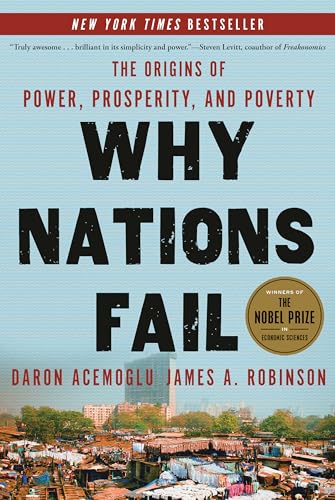 Why Nations Fail: The Origins of Power, Prosperity, and Poverty von Currency