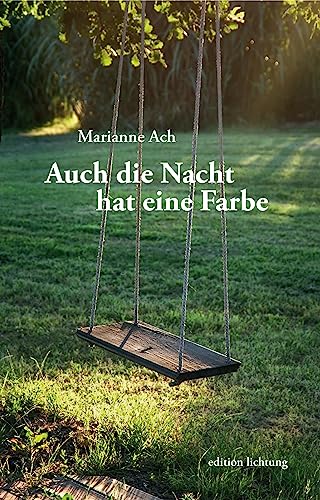 Auch die Nacht hat eine Farbe