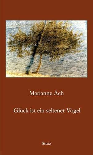 Glück ist ein seltener Vogel: Drei Ansichten