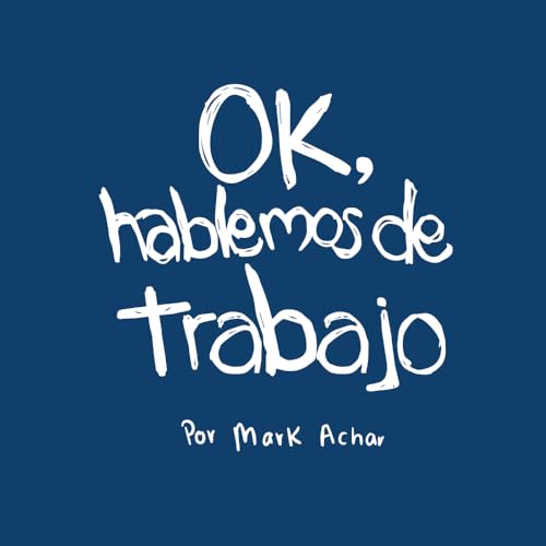 Ok, hablemos de trabajo von WAS Editorial