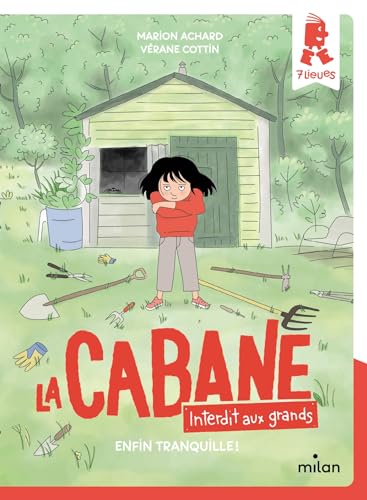 La cabane - Interdit aux grands !, Tome 01: Enfin tranquille ! von MILAN