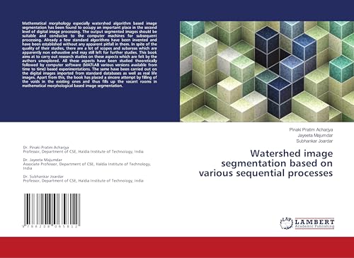 Watershed image segmentation based on various sequential processes: DE von LAP LAMBERT Academic Publishing
