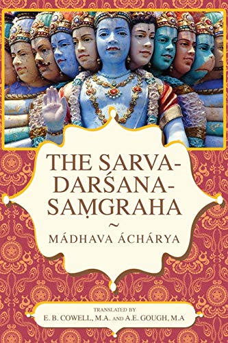 The Sarva-Darsana-Samgraha von Wildside Press