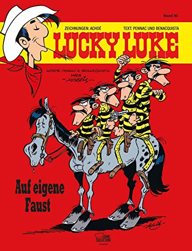 Lucky Luke 90: Auf eigene Faust Lucky Luke 90: Auf eigene Faust