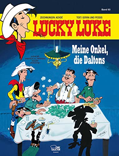 Lucky Luke 93: Meine Onkel, die Daltons