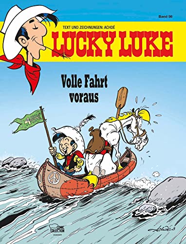 Lucky Luke 98: Volle Fahrt voraus