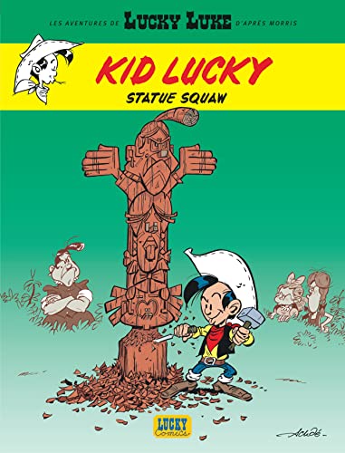 Statue squaw (Les aventures de Lucky Luke d'après Morris, 3)