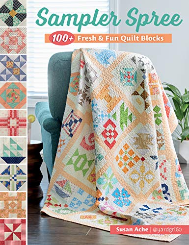 Sampler Spree: 100+ Fresh & Fun Quilt Blocks von That Patchwork Place