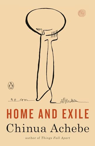 Home and Exile: Ausgezeichnet: Man Booker International Prize, 2007
