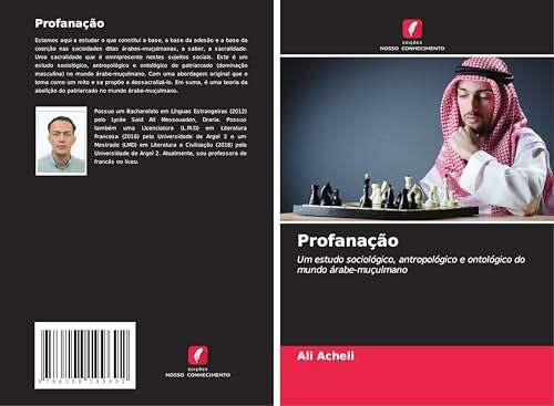Profanação: Um estudo sociológico, antropológico e ontológico do mundo árabe-muçulmano