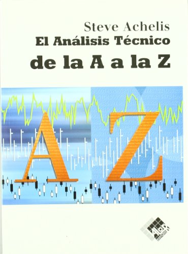 Análisis técnico de la A a la Z (Economía y Negocios) von Netbiblo