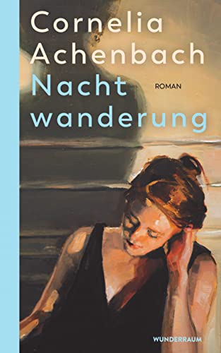 Nachtwanderung: Roman von Goldmann