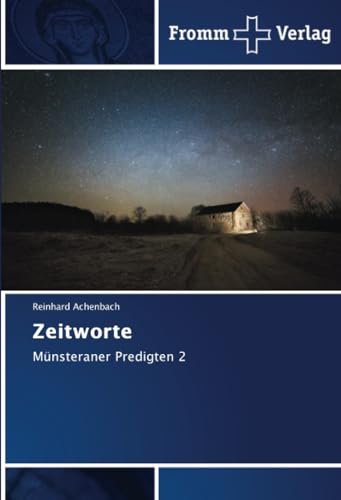Zeitworte: Münsteraner Predigten 2 von Fromm Verlag