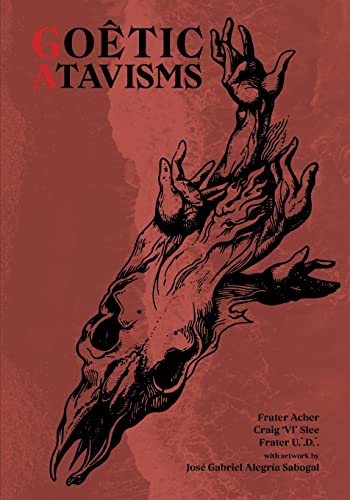 Goêtic Atavisms von Hadean Press Limited