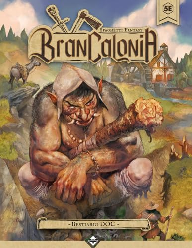 Brancalonia. Bestiario DOC Brancalonia. Bestiario DOC von Acheron Books