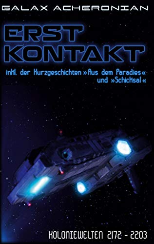 Erstkontakt: Koloniewelten 04