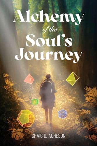 Alchemy of the Soul's Journey von Pageturner Press and Media