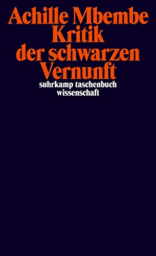 Kritik der schwarzen Vernunft (suhrkamp taschenbuch wissenschaft) von Suhrkamp Verlag AG