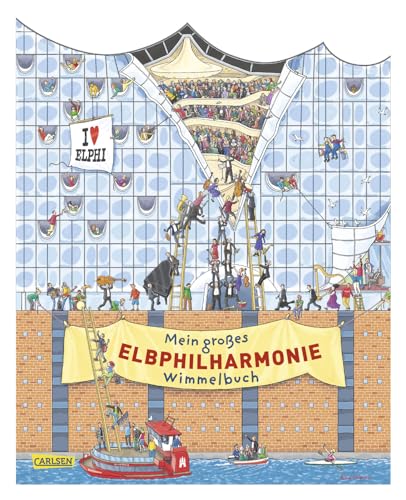 Mein großes Elbphilharmonie-Wimmelbuch: Wimmelbilderspaß mit der "Elphil" zum Suchen und Entdecken ab 2 Jahren