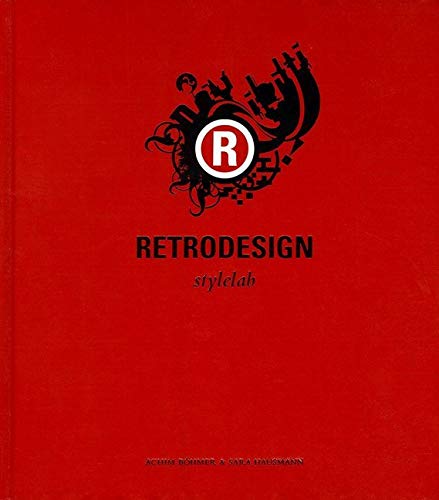 Retrodesign: stylelab Retrodesign: stylelab von Verlag Hermann Schmidt