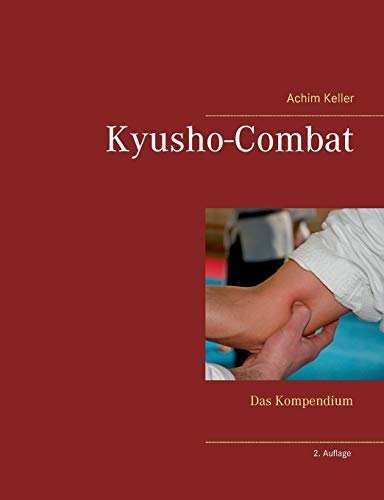 Kyusho-Combat: Das Kompendium