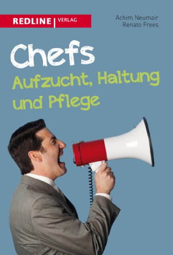 Chefs - Aufzucht, Haltung und Pflege von Redline Verlag