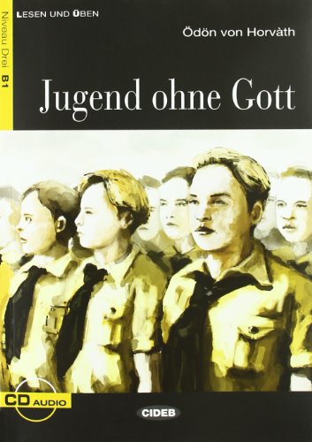 Jugend Ohne Gott+cd (Lesen und üben) von Cideb Editrice