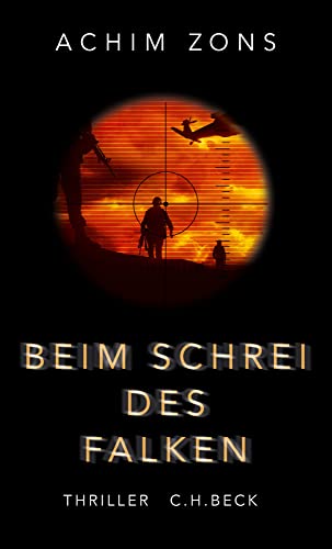 Beim Schrei des Falken: Thriller von Beck