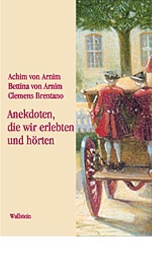 »Anekdoten, die wir erlebten und hörten« von Wallstein