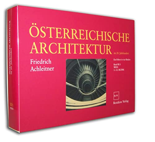 Österreichische Architektur im 20. Jahrhundert Bd. 3/1: Wien 1.-12. Bezirk von RESIDENZ