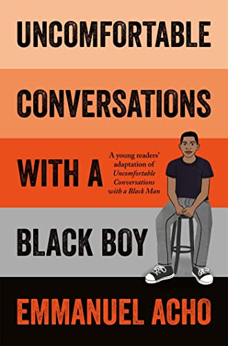 Uncomfortable Conversations with a Black Boy von Pan Macmillan